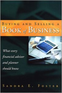 Cover of the book Buying and Selling a Book of Business by Sandra E. Foster